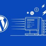 چگونه با بهینه‌سازی وردپرس، سرعت سایت خود را دو برابر کنیم؟